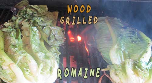 Wood grilled Romaine lettuce- Scrumptious!