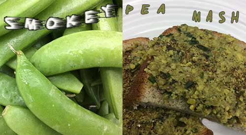Our Fresh peas get all smokey for a terrific pea mash 